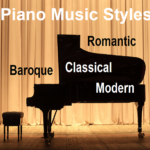 Classical Piano Music Styles